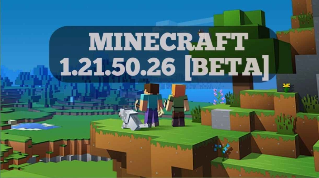 Скачать Майнкрафт 1.21.70.26 [Бета] для Андройд Бесплатно